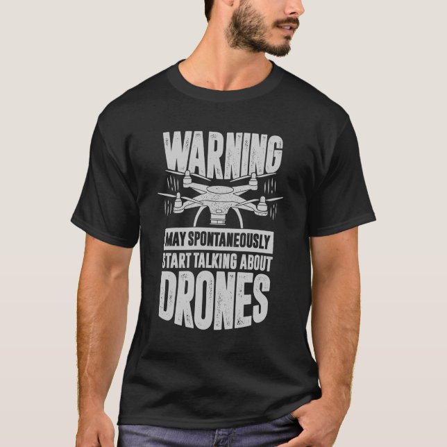Funny Drone Quadcopter Pilot Gift T-Shirt (Front)