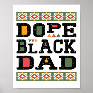 Funny Drug Black Dad Black Father Pride Afro Afric Poster