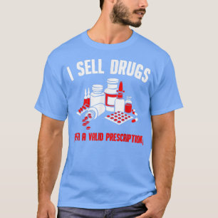 Funny Drug Design Pharmacist Men Women Pharmacy Te T-Shirt
