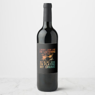 Funny Drummer Art For Men Women Drum Player Percus Wine Label