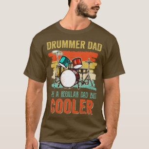 Funny Drummer Dad Art For Men Drumming Daddy Drum  T-Shirt