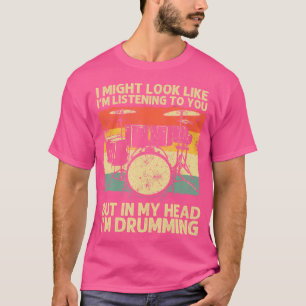 Funny Drummer Design For Men Women Drumline Drummi T-Shirt