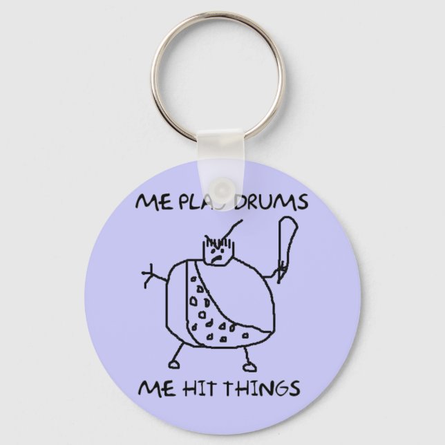 Funny Drummer Me Play Drums Caveman Key Chain (Front)