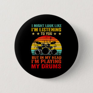 Funny Drummer Men Women Drumline Drumming Musical 6 Cm Round Badge