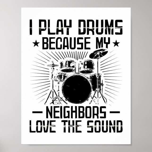 Funny Drummer Sayings | Musician Gifts Poster (Front)