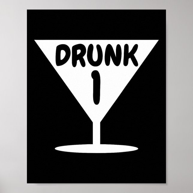 Funny Drunk 1 Party Thing Halloween Costume  Poster (Front)