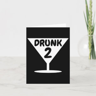 Funny Drunk 2 Party Thing Halloween Costume Card