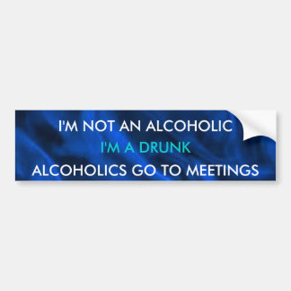Funny Drunk Bumper Sticker
