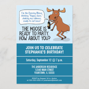 Funny Drunk Dancing Moose Birthday Party Invitation