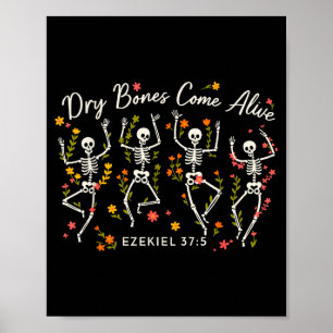 Funny Dry Bones Come Alive Ezekiel 37_5 Skeleton C Poster