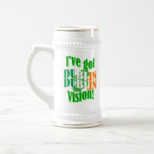 Funny Dublin vision St Patrick's day