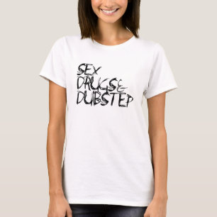 Funny dubstep humour T-Shirt