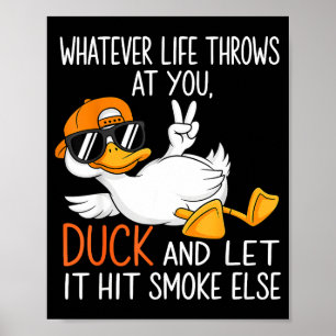 Funny Duck Graphic Tees Men Women Funny Quote  Poster