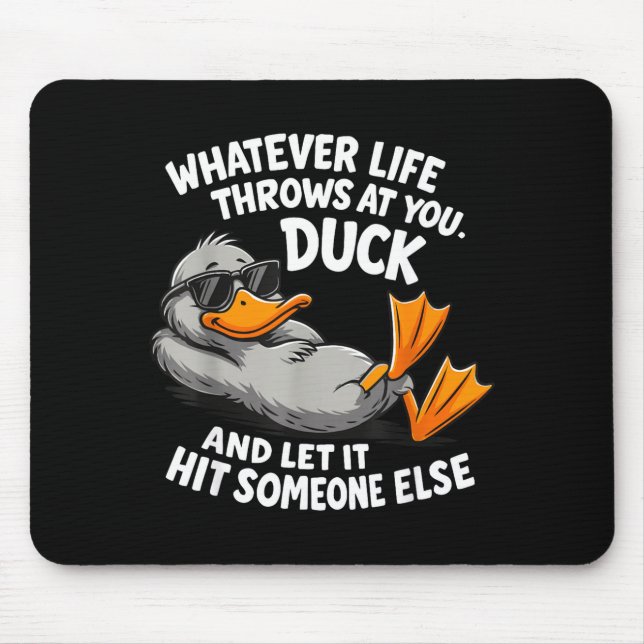 Funny Duck Graphic Tees Men Women Teens Funny Quot Mouse Pad (Front)