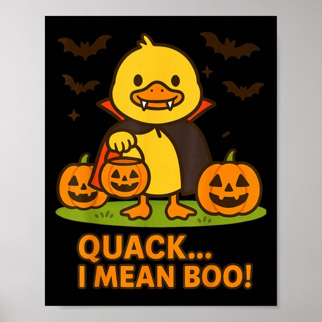 Funny Duck Halloween Costume – Quack I Mean Boo Qu Poster (Front)