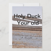 Funny Duck hunting birthday card. 