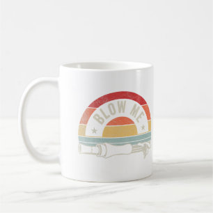 Funny Duck Hunting Blow Me Call Waterfowl Hunter Coffee Mug
