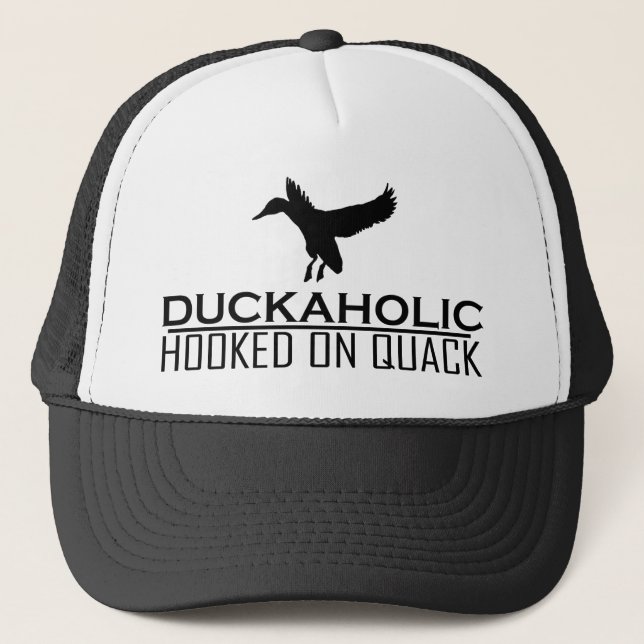Funny Duck Hunting Duckaholic Trucker Hat (Front)