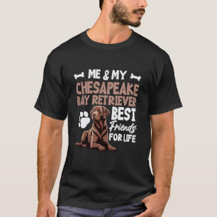 Funny Duck Hunting Puppy Lover Me & My Chesapeake T-Shirt