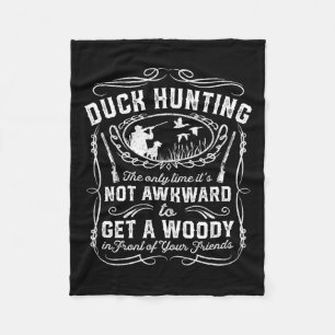 Funny Duck Hunting Vintage Woodie Hunter Friends G Fleece Blanket