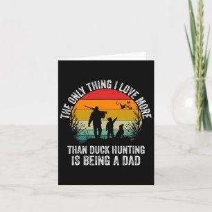 Funny Duck Hunting With Dad Dog Design For Duck Hu Card