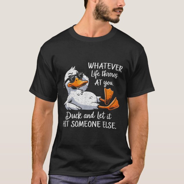 Funny Duck Shirt Funny Quote Graphic Tees For Men  (Front)
