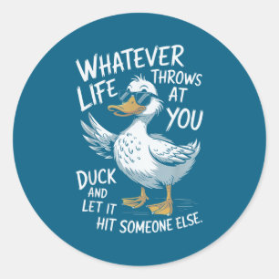 Funny Duck Shirt Funny Quote Graphic Tees For Men Classic Round Sticker