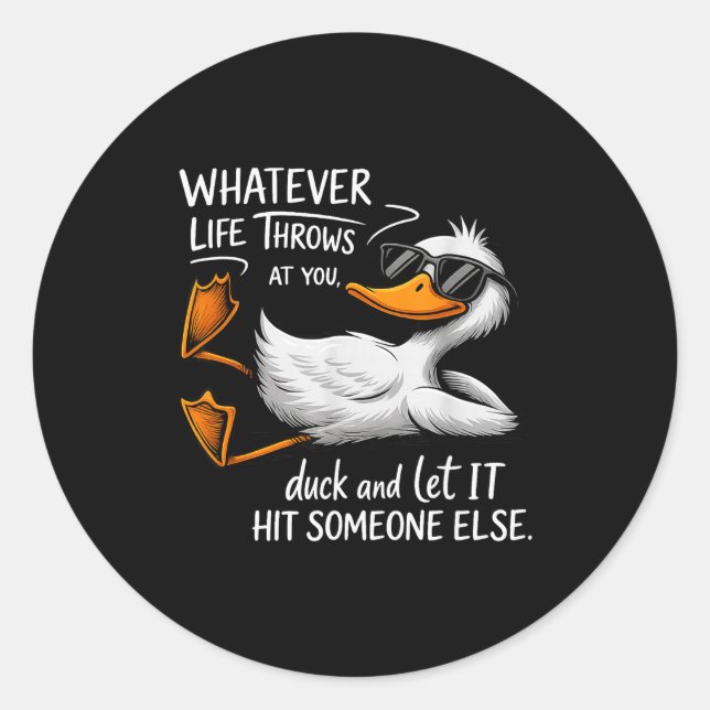Funny Duck Shirt Funny Quote Graphic Tees For Men  Classic Round Sticker (Front)