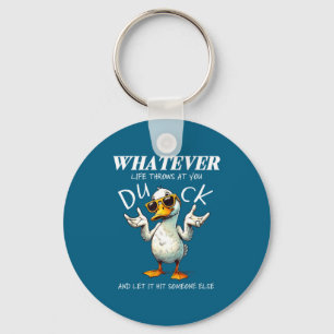 Funny Duck Shirt Funny Quote Graphic Tees For Men  Key Ring