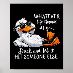 Funny Duck Shirt Funny Quote Graphic Tees For Men Poster