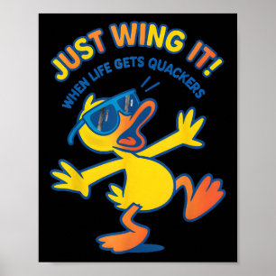 Funny Duck Shirt Funny Quote Graphic Tees For Men Poster