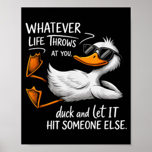 Funny Duck Shirt Funny Quote Graphic Tees For Men  Poster