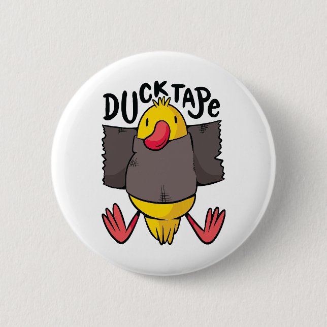 Funny Duck Tape 6 Cm Round Badge (Front)