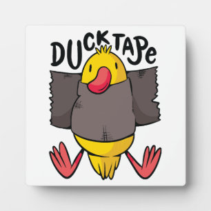 Funny Duck Tape Plaque