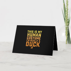 Funny Duck This Is My Human Costume Halloween Card