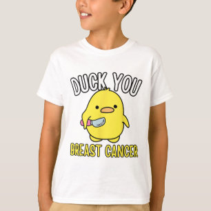 Funny Duck You Breast Cancer Awareness Survival Te T-Shirt