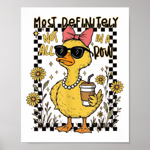 Funny Ducks Most Definitely Not All In A Row Hilar Poster