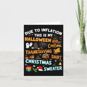 Funny Due To Inflation This Is Halloween Christmas Card