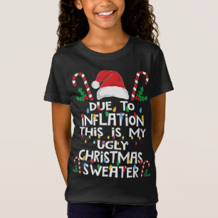 Funny Due to Inflation Ugly Christmas Sweaters