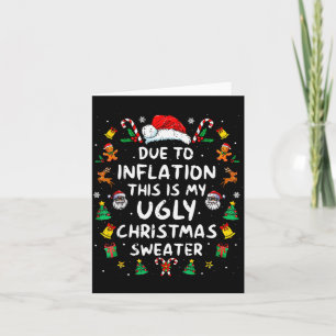 Funny Due To Inflation Ugly Christmas Sweaters For Card