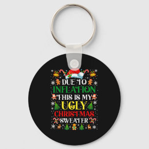 Funny Due To Inflation Ugly Christmas Sweaters For Key Ring
