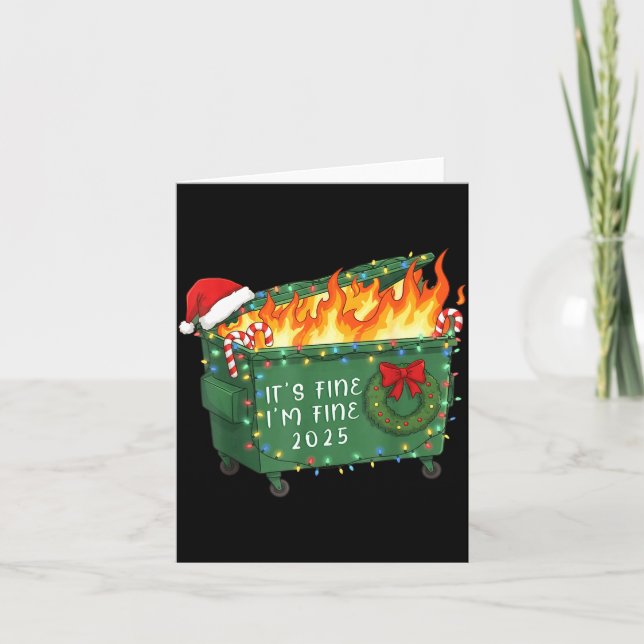 Funny Dumpster Fire It's Fine I'm Fine 2025 Christ Card (Front)