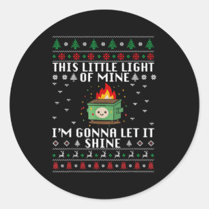 Funny Dumpster Fire Ugly Christmas Sweaters For Me Classic Round Sticker