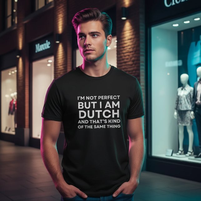 Funny Dutch T-Shirt (Creator Uploaded)