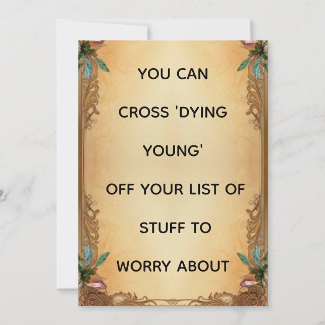 Funny Dying Young Card (Front)