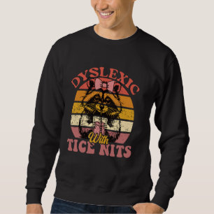 Funny Dyslexia Joke Racoon Shirt Dyslexic with Ti