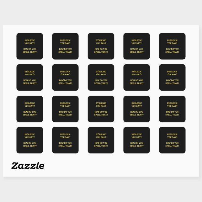 Funny Dyslexic Spelling Joke Square Sticker (Sheet)