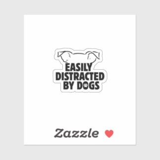 funny Easily Distracted By Dogs, dog lovers gift