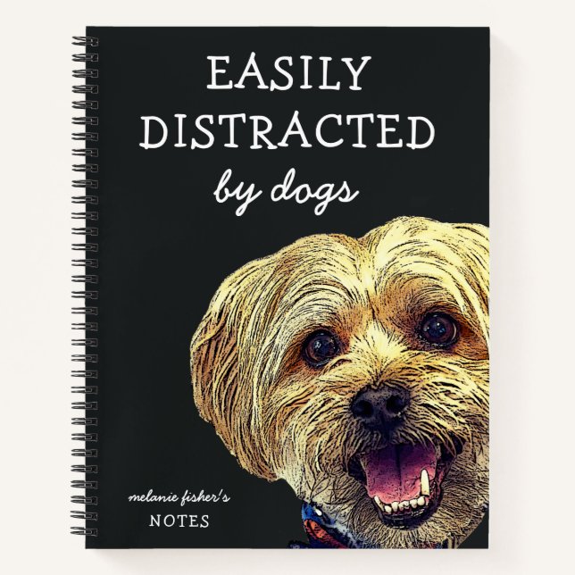 Funny Easily Distracted by Dogs | Personalised Notebook (Front)