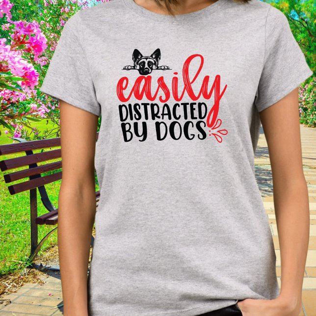 Funny Easily Distracted by German Shepherd T-Shirt (Creator Uploaded)